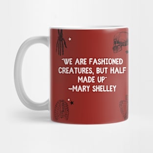 Mary Shelley quote Mug